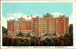 Vtg Postcard, The Shoreham Hotel, Connecticut Ave., Washington D.C. PM 1937 - £5.30 GBP