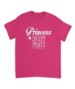 Princess sassy pants tee shirt funny summer T-shirt print on demand - £19.38 GBP+