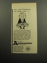 1957 Ambassador Hotel Advertisement - All Los Angeles in your lap - $18.49