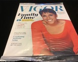Vigor Magazine Fall 2014 Robin Roberts, Combating Vericose Veins, High T... - $9.00