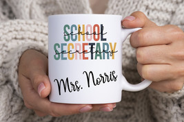 School Secretary Coffee Mug, Secretary Gift, End Of School Year, Secreta... - £13.36 GBP