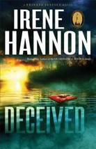 Brand New book:  Deceived: A Novel (Private Justice) by Irene Hannon - £4.41 GBP