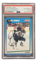 Larry Robinson Signed 1991 Score #511 La Kings Hockey PSA Card / DNA 85041893... - £30.24 GBP