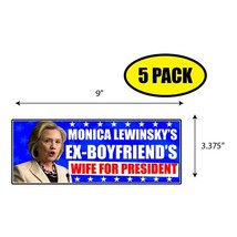 5 Pack 3.37&quot;x9&quot; Wife For President Sticker Decal Humor Funny Gift Vote BS0399 - £6.61 GBP
