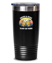 20 oz Tumbler Stainless Steel Funny  Cheers And Beers To My 50 Years  - £23.88 GBP