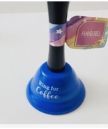 Hand Bell. Metal. Ring for Coffee. Shipping In 24 Hours. 3281 - $16.71