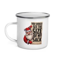 Funny Coffee Christmas Mug - You Should See The Size Of My Sack Funny Sa... - $21.29