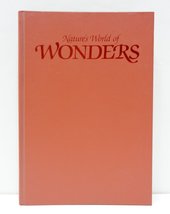 Nature&#39;s World of Wonders (Special Publications Series, Vol. 18, No. 1) [Hardcov - £2.34 GBP