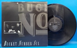 Bucket Number Six LP &quot;Self Titled&quot; NM / EX w/ Insert BX14 - $9.89