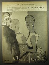 1954 Charles of the Ritz Revenescence Ad - I never dreamed I&#39;d look this young  - £14.78 GBP