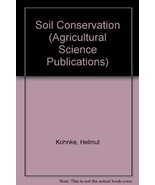 Soil Conservation [Hardcover] Helmut Kohnke, Anson R. Bertrand - £9.89 GBP
