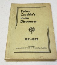 Rev. Chas E. Coughlin ~FATHER COUGHLIN&#39;S RADIO DISCOURSES 1931-1932 1st ... - $63.27 CAD