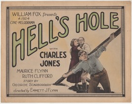 HELL&#39;S HOLE (1923) Charles Jones (Buck Jones), Maurice Flynn, Ruth Clifford TC - £140.74 GBP