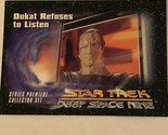 Star Trek Deep Space Nine Trading Card #31 Dukat Refuses To Listen - $1.97