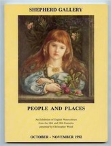 People and Places an Exhibition of English Watercolors 1992 Shepherd Gallery - £14.02 GBP