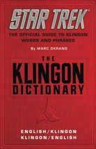 The Klingon Dictionary (Star Trek) [Paperback] Okrand, Marc - £6.68 GBP