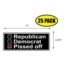 25 Pack 3.37&quot;x9&quot; Pissed Off Sticker Decal Humor Funny Gift Political BS0408 - $23.25