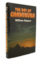 William Rayner The Day Of Chaminuka 1st Edition 1st Printing - £36.28 GBP