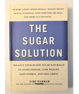 Prevention&#39;s the Sugar Solution : Balance Your Blood Sugar Naturally to ... - €5,98 EUR