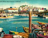Fishermans Wharf Boats on Water San Francisco CA California Linen Postcard - $2.92