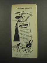 1953 Las Vegas Nevada Ad - Howdy Podner - £14.46 GBP