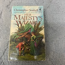 Her Majesty&#39;s Wizard Fantasy Paperback Book by Christopher Stasheff Del Rey 1986 - £9.56 GBP