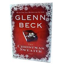 The Christmas Sweater A Novel Glenn Beck Threshold Editions 2008 Hardcov... - £7.88 GBP