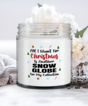 Snow Globe Collector Candle - All I Want For Christmas Is Another For My -  - £15.76 GBP