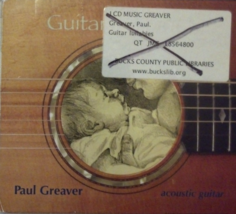 Paul Greaver - Guitar Lullabies - audio CD - $7.95