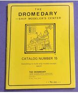 The Dromedary Ship Modeler's Center Catalog #15 (1994) - $9.89