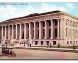 Publici Biblioteca Costruzione Denver Colorado Co Unp DB Cartolina R11 - £2.38 GBP