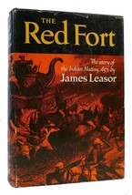 James Leasor THE RED FORT An Account of the Siege of Delhi in 1857 1st Edition 2 - $50.94