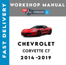 Chevrolet Corvette C7 2014 - 2019 Service Repair Workshop Manual - £5.45 GBP