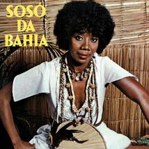 Soso Da Bahia (1978) Limited Edition [Audio CD] Soso Da Bahia - £21.24 GBP