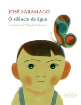 O silencio da agua - Nova edicao (Em Portugues do Brasil) [Hardcover] José Saram - £27.75 GBP