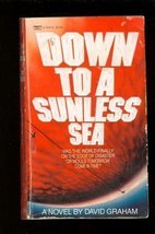Down to a Sunless Sea Graham, David - £3.75 GBP