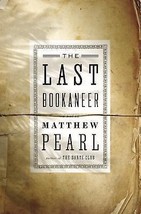 The Last Bookaneer by Matthew Pearl Hardcover - £20.38 GBP