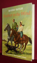 Beverly Butler Feather In The Wind First Ed 1832 Historical Novel Ya Horse Hc Dj - £21.57 GBP
