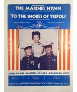 VINTAGE WWII SHEET MUSIC, THE MARINES HYMN, TO THE SHORES OF TRIPOLI, US... - $7.66