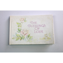 Hallmark The Blessings Of Love 1978 Tina Hacker George Kauffman Hardbound  - £23.14 GBP