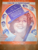Vintage You&#39;re A Sweetheart by McHugh &amp; Adamson Alice Faye Sheet Music 1937 - £3.13 GBP