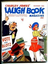 Charley Jones&#39; Laugh Book 11/1952-political gag Good Girl Art cover-gags-FN- - £34.08 GBP