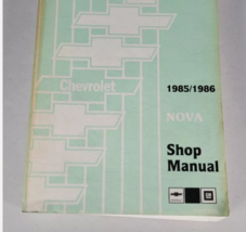 1985 1986 GM Chevrolet Chevy NOVA Service Shop Repair Manual OEM - $5.01