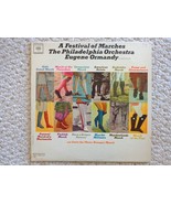 “A FESTIVAL OF MARCHES” by THE PHILADELPHIA ORCHESTRA” LP ALBUM (#2268) ... - $13.99