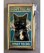 Don&#39;t Tell Me What To Do Cat Cigarette Case with lighter ID Holder Wallet - $388.81 MXN