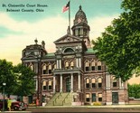 Vtg Linen Postcard Belmont County OH St. Clairsville Court House - UNP T... - $3.91