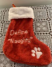Dog Christmas Stocking  13 Inch Define Naughty Red Plush White Paw Print... - £9.43 GBP
