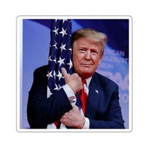 President Donald Trump Hugging American Flag KISS-CUT Stickers - £10.24 GBP