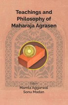 Teachings and Philosophy of Maharaja Agrasen [Hardcover] - £22.86 GBP
