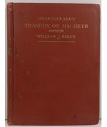 Shakespeare&#39;s Tragedy of Macbeth William J. Rolfe - £5.58 GBP